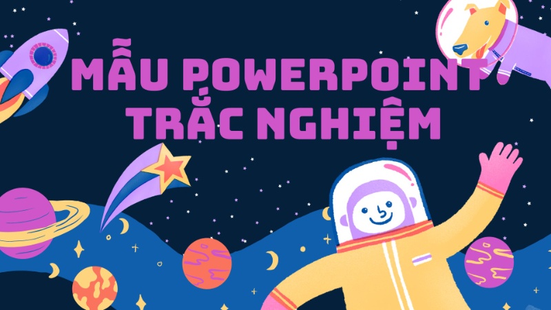 Mẫu PowerPoint trắc nghiệm đẹp