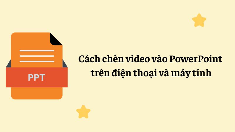 cách chèn video vào PowerPoint