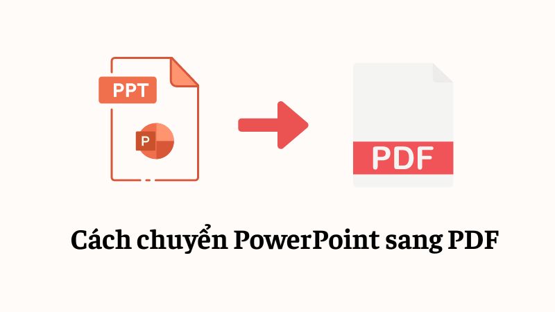 cách chuyển ppt sang pdf