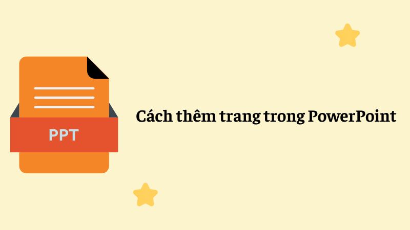 cách thêm trang trong PowerPoint