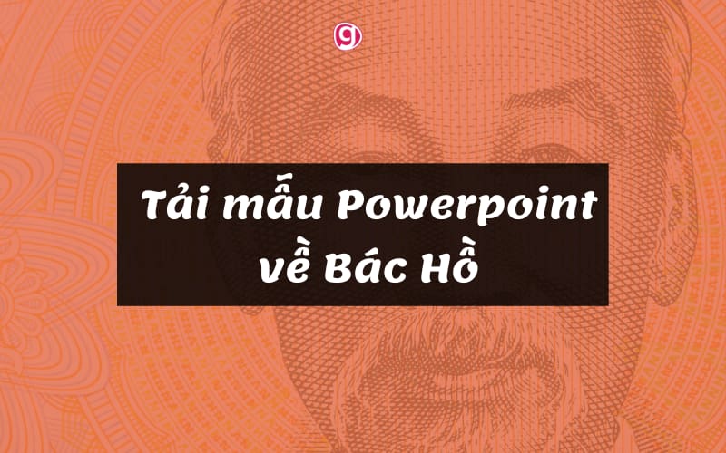 hình nền Powerpoint bác Hồ cổ điển